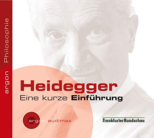 Heidegger: Eine kurze Einführung