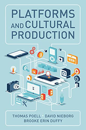 Platforms and Cultural Production von Polity