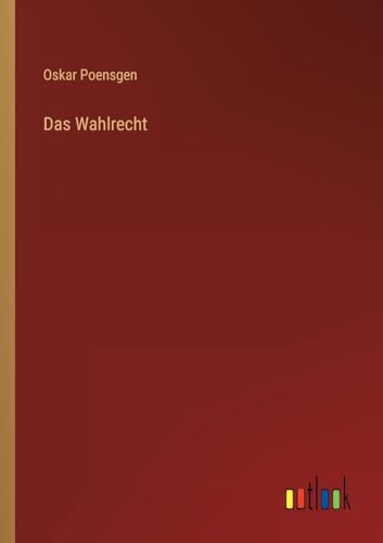 Das Wahlrecht von Outlook Verlag