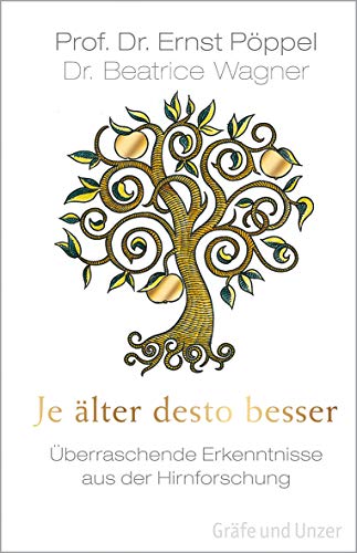 Je älter desto besser: Überraschende Erkenntnisse aus der Hirnforschung