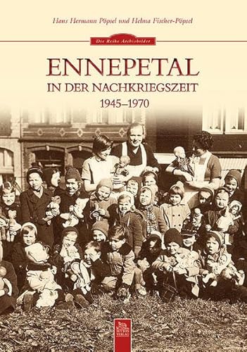 Ennepetal in der Nachkriegszeit: 1945 bis 1970