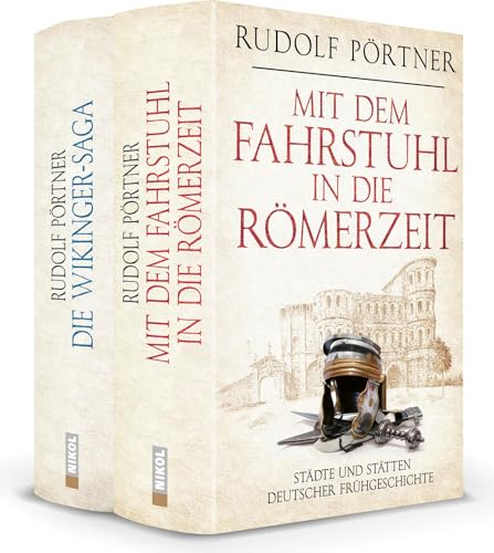 Rudolf Pörtner: 2 Bände: Die Wikinger-Saga / Mit dem Fahrstuhl in die Römerzeit von NIKOL