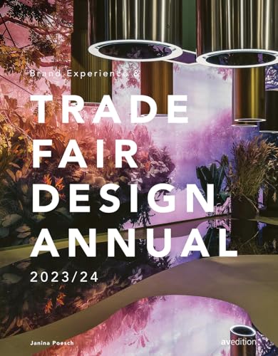 Brand Experience & Trade Fair Design Annual 2023/24 (Yearbooks) von avedition