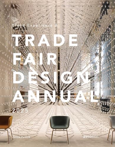 Brand Experience & Trade Fair Design Annual 2025 von avedition