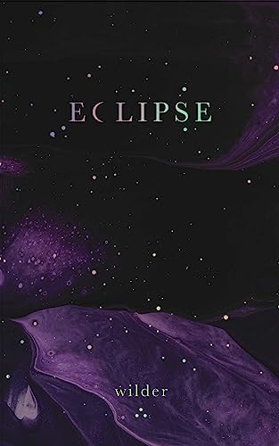 Eclipse: A Love Story Between the Sun & Moon von Andrews McMeel Publishing