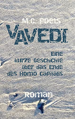 Vavedi: Eine kurze Geschichte über das Ende des Homo capitalis von BoD – Books on Demand