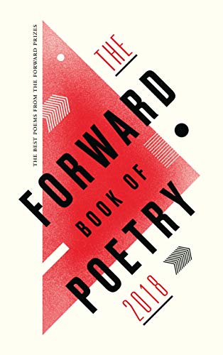 The Forward Book of Poetry 2018: Various von Faber & Faber