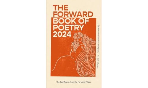 The Forward Book of Poetry 2024: Various Poets von Faber & Faber