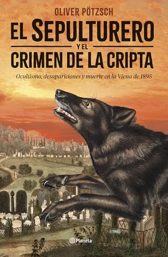 El sepulturero y el crimen de la cripta (Planeta Internacional, Band 3)