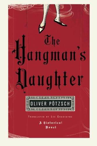 The Hangman's Daughter (UK Edition) (A Hangman's Daughter Tale, Band 1)