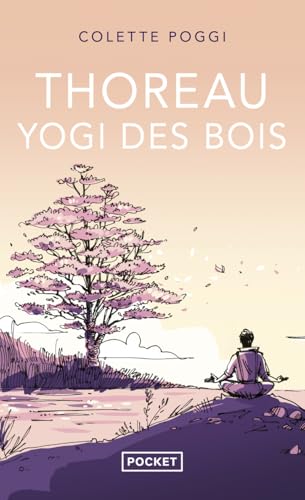 Thoreau, yogi des bois von POCKET