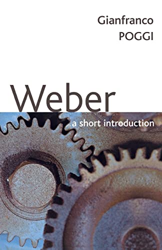 Weber: A Short Introduction von Polity Press
