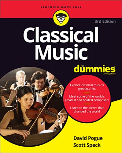 Classical Music for Dummies (For Dummies (Music))