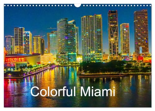 Colorful Miami (Wall Calendar 2025 DIN A3 landscape), CALVENDO 12 Month Wall Calendar: Colorful pictures of Miami, Florida von Calvendo