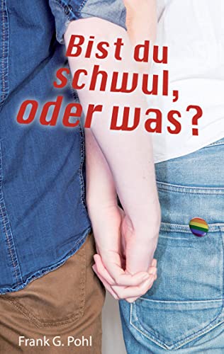 Bist du schwul, oder was? von Books on Demand
