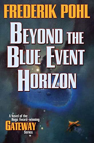 Beyond the Blue Event Horizon (Heechee)