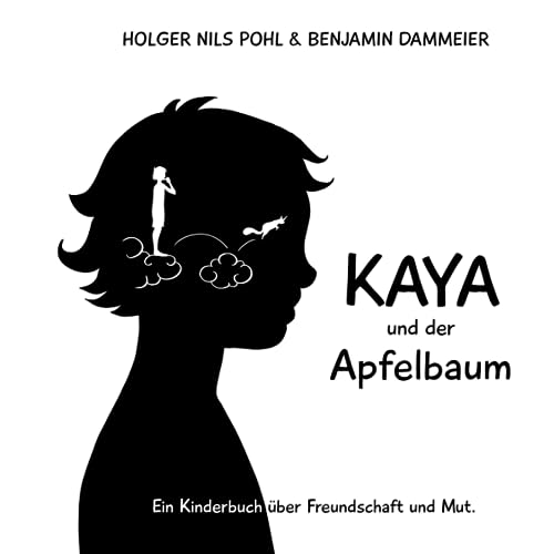 Kaya und der Apfelbaum: Ein Kinderbuch über Freundschaft und Mut von WorkVisual Press