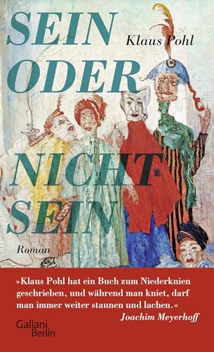 Sein oder Nichtsein: Roman von Galiani-Berlin