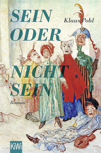 Sein oder Nichtsein: Roman von KiWi-Taschenbuch