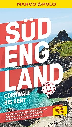 MARCO POLO Reiseführer Südengland, Cornwall bis Kent: Reisen mit Insider-Tipps. Inklusive kostenloser Touren-App von MAIRDUMONT