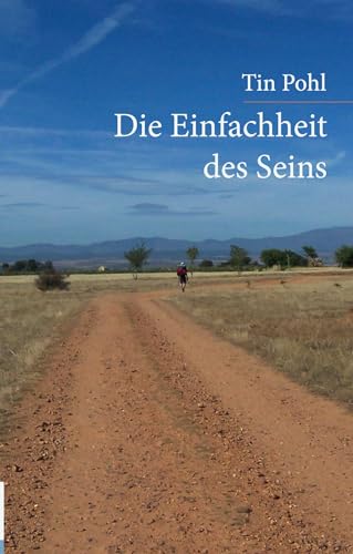 Die Einfachheit des Seins von Rediroma-Verlag