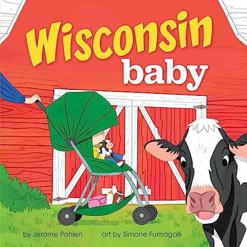 Wisconsin Baby (Local Baby Books)