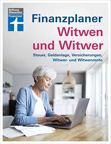 Finanzplaner Witwen und Witwer: Schritte in den neuen Alltag - Sichere Einnahmen - Geldanlage neu gestalten - Tipps und Hilfe: Steuer, Geldanlage, Versicherungen, Witwer- und Witwenrenten Finanzplaner Witwen und Witwer: Schritte in den neuen Alltag - Sichere Einnahmen - Geldanlage neu gestalten - Tipps und Hilfe: Steuer, Geldanlage, Versicherungen, Witwer- und Witwenrenten