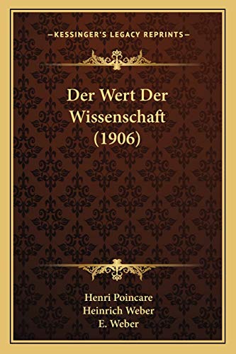 Der Wert Der Wissenschaft (1906)