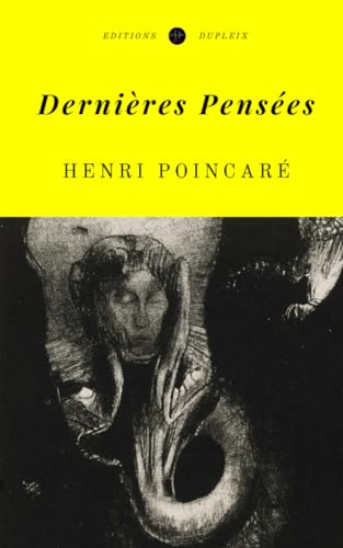 Dernières Pensées (Annoté) von Editions Dupleix