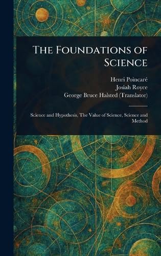 The Foundations of Science The Foundations of Science von Anson Street Press