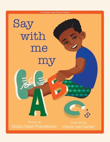 Say With Me My ABC's Say With Me My ABC's von Trafford Publishing