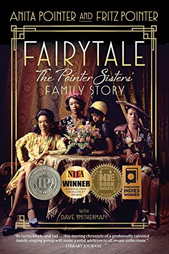 Fairytale: The Pointer Sisters' Family Story von Wyatt-MacKenzie Publishing
