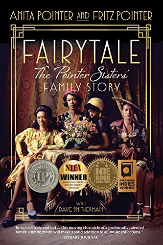 Fairytale: The Pointer Sisters' Family Story von Wyatt-MacKenzie Publishing