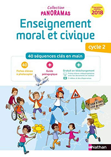 Enseignement moral et civique - Fichier à photocopier Cycle 2 - 2019: 40 séquences clés en main : 40 fiches élèves à photocopier + Guide pédagogique von NATHAN