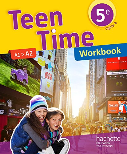 Teen time Anglais Cycle 4/5e - workbook (Ed.2017) von HACHETTE EDUC