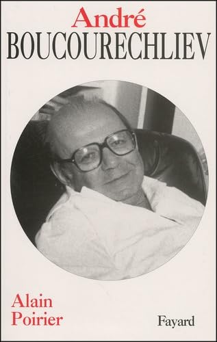 André Boucourechliev von FAYARD