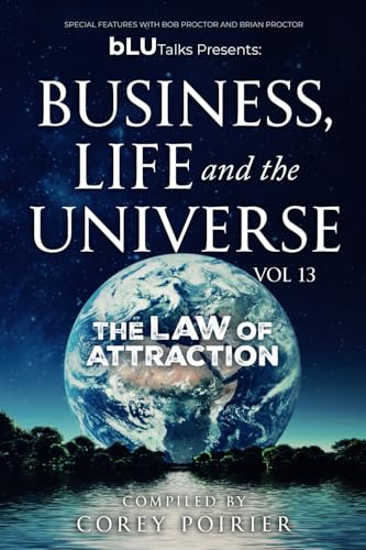 Business, Life and the Universe - vol 13 (bLU Talks - Business, Life and the Universe - vol 1) von bLU Talks Publishing