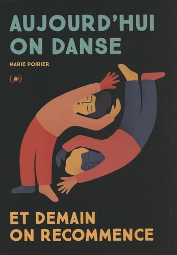 Aujourd'hui on danse et demain on recommence von GRANDES PERSONN