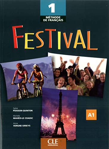 Methodde francais, Festival 1Méthode de français Festival 1: Livre de l'eleve 1