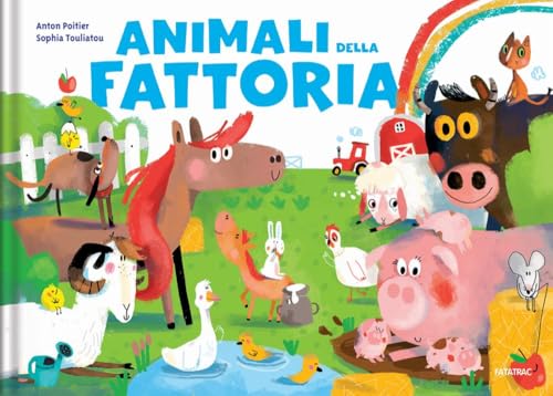 Animali della fattoria. Ediz. a colori (Animali nascosti) von Fatatrac