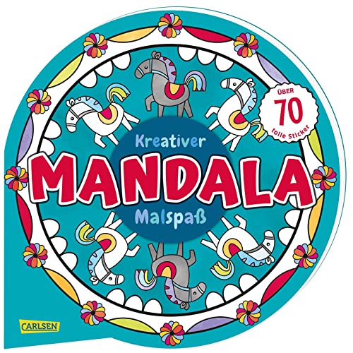 Kreativer Mandala-Malspaß: Malen und entspannen mit über 70 tollen Stickern | Malbuch mit zauberhaften Mandalas ab 7 Jahren