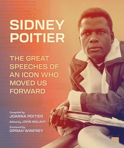 Sidney Poitier: The Great Speeches of an Icon Who Moved Us Forward von Running Press Adult