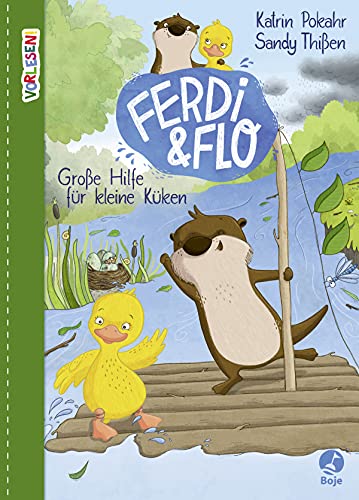 Ferdi & Flo - Große Hilfe für kleine Küken (Band 2): Eine kuschelige Geschichte ab 5 Jahren über zwei tierische Freunde von Baumhaus