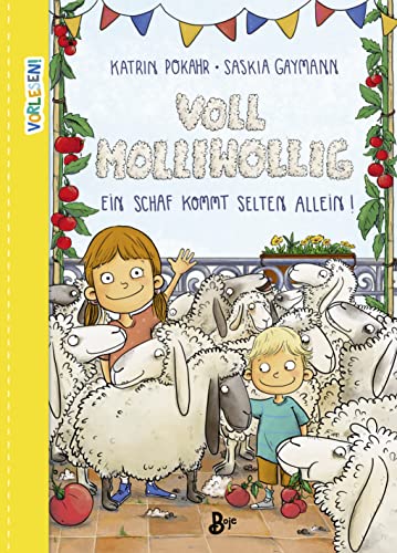 Voll molliwollig! Ein Schaf kommt selten allein: Eine lustige Geschichte über Haustiere in der Familie für Kinder ab 5 Jahren (Vorlesen) von Baumhaus