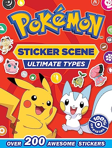POKÉMON ULTIMATE TYPES STICKER SCENE: Full-Colour Illustrated Sticker Scene Activity Book for readers and Pokémon fans 6+