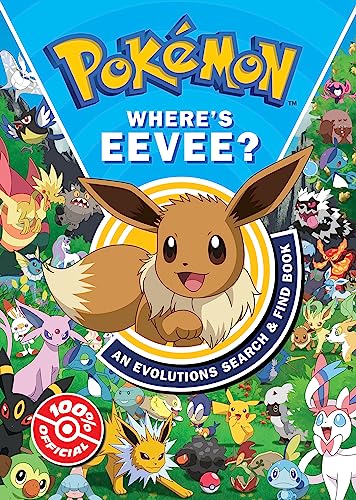 Pokémon Where’s Eevee? An Evolutions Search and Find Book: An action-packed search and find for fans aged 6 and up in this official Pokémon adventure! Pokémon Where’s Eevee? An Evolutions Search and Find Book: An action-packed search and find for fans aged 6 and up in this official Pokémon adventure! von Farshore