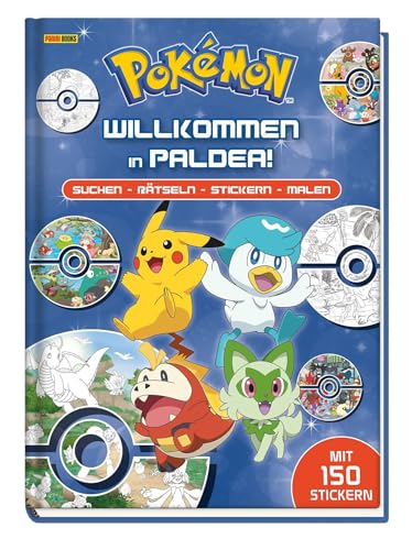 Pokémon: Willkommen in Paldea!: Suchen – Rätseln – Stickern – Malen: Activitybuch mit 150 Stickern Pokémon: Willkommen in Paldea!: Suchen – Rätseln – Stickern – Malen: Activitybuch mit 150 Stickern von Panini