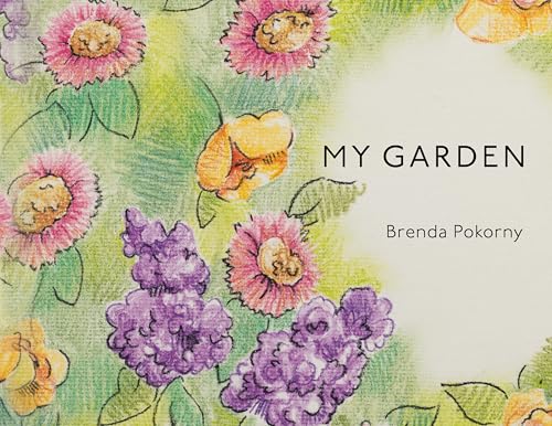 My Garden von Palmetto Publishing