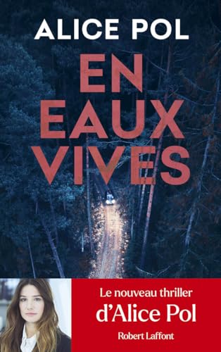 En eaux vives von ROBERT LAFFONT