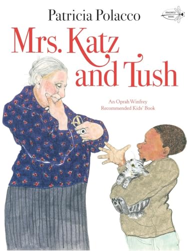 Mrs. Katz and Tush (Reading Rainbow) von Dragonfly Books